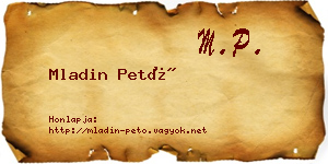 Mladin Pető névjegykártya